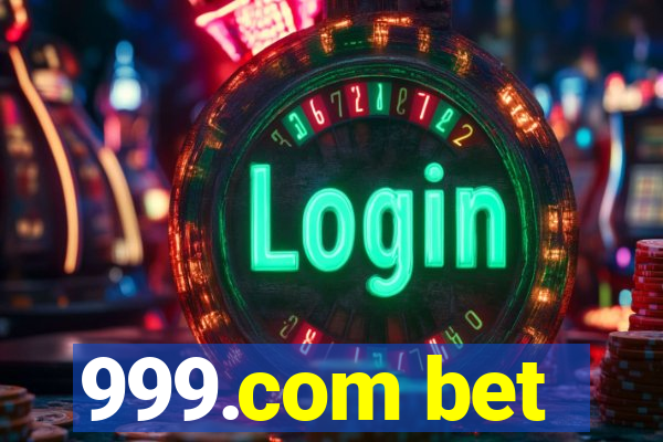 999.com bet